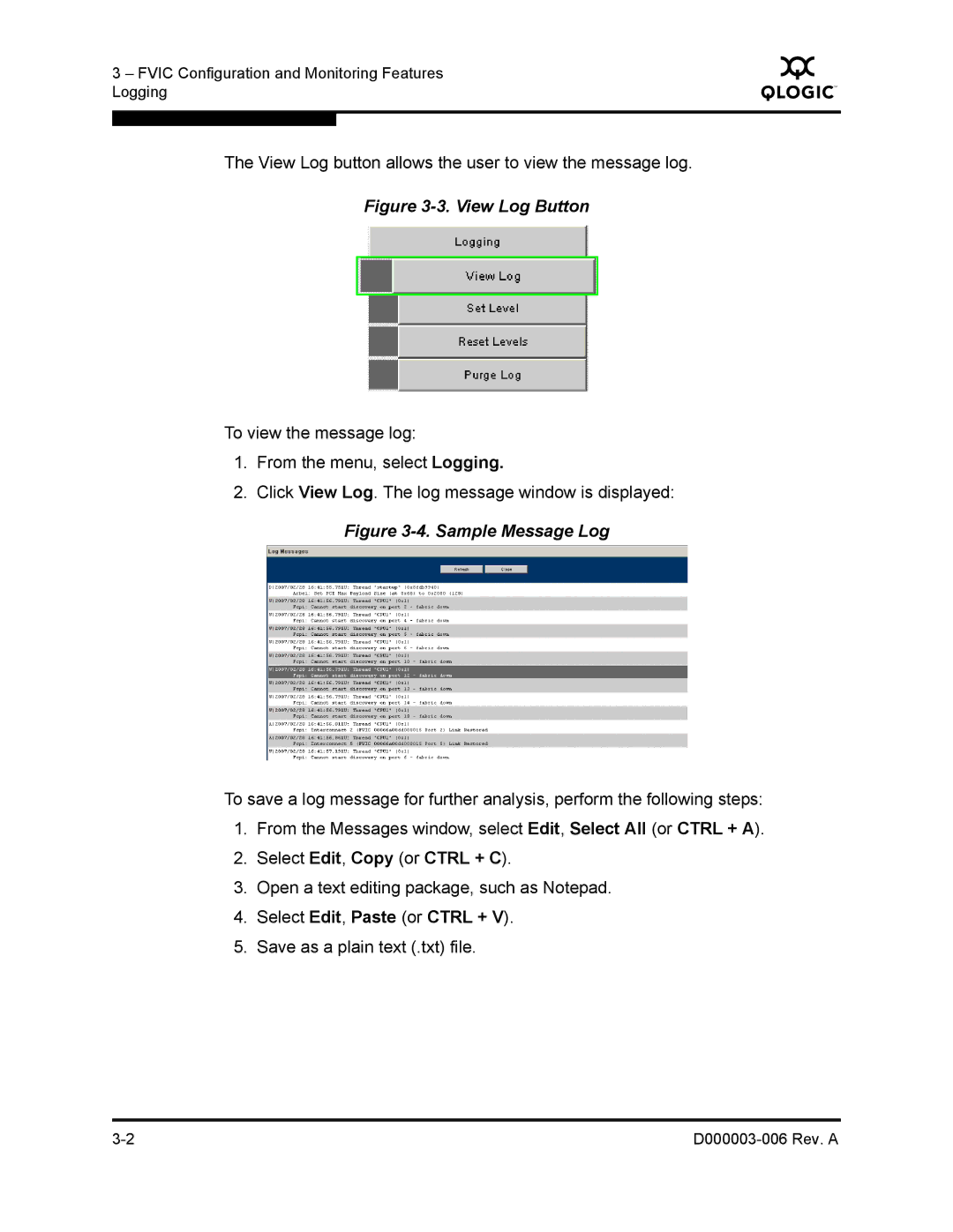 Q-Logic 9000 manual View Log Button 