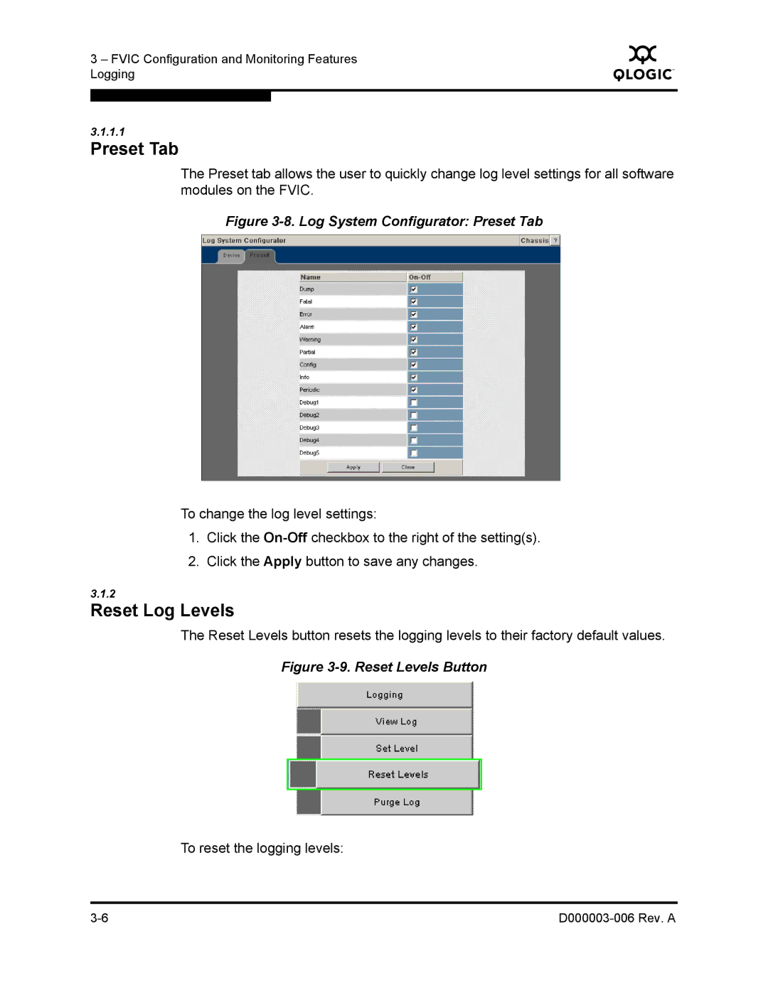 Q-Logic 9000 manual Log System Configurator Preset Tab 