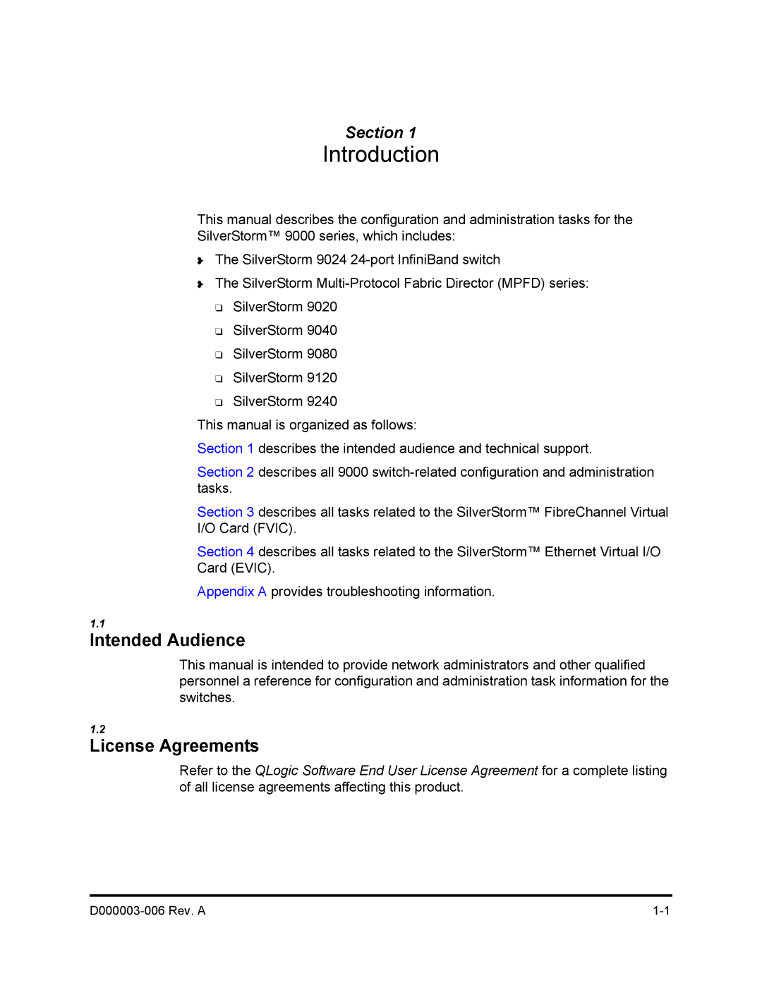 Q-Logic 9000 manual Intended Audience, License Agreements 