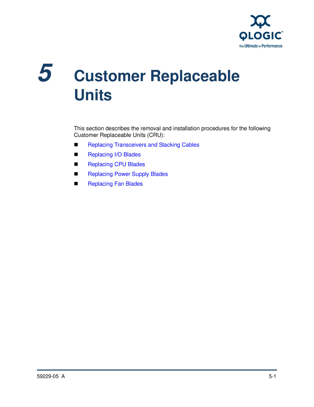 Q-Logic 59229-05 A, 9100 manual Customer Replaceable Units 