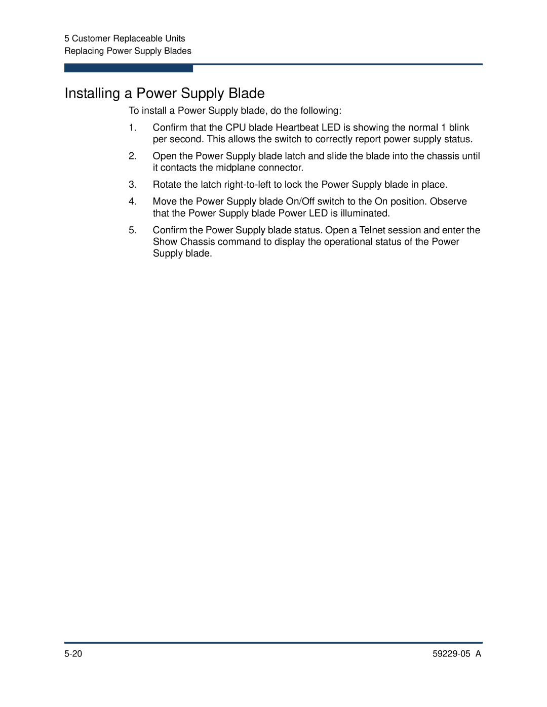 Q-Logic 9100, 59229-05 A manual Installing a Power Supply Blade 