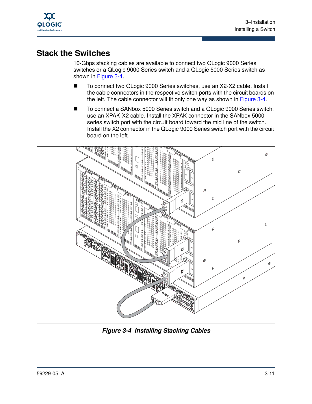 Q-Logic 59229-05 A, 9100 manual Stack the Switches, Installing Stacking Cables 