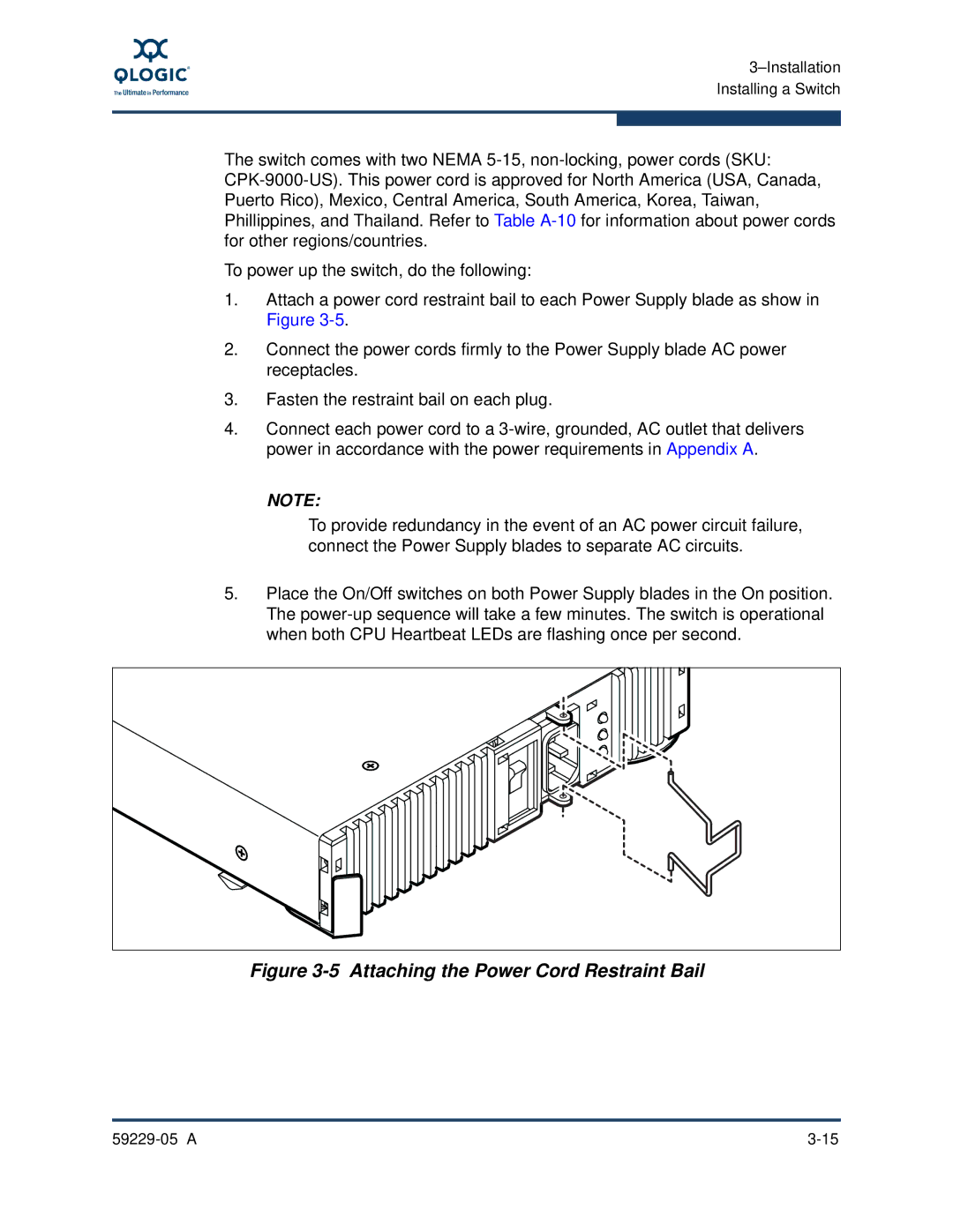 Q-Logic 59229-05 A, 9100 manual Attaching the Power Cord Restraint Bail 