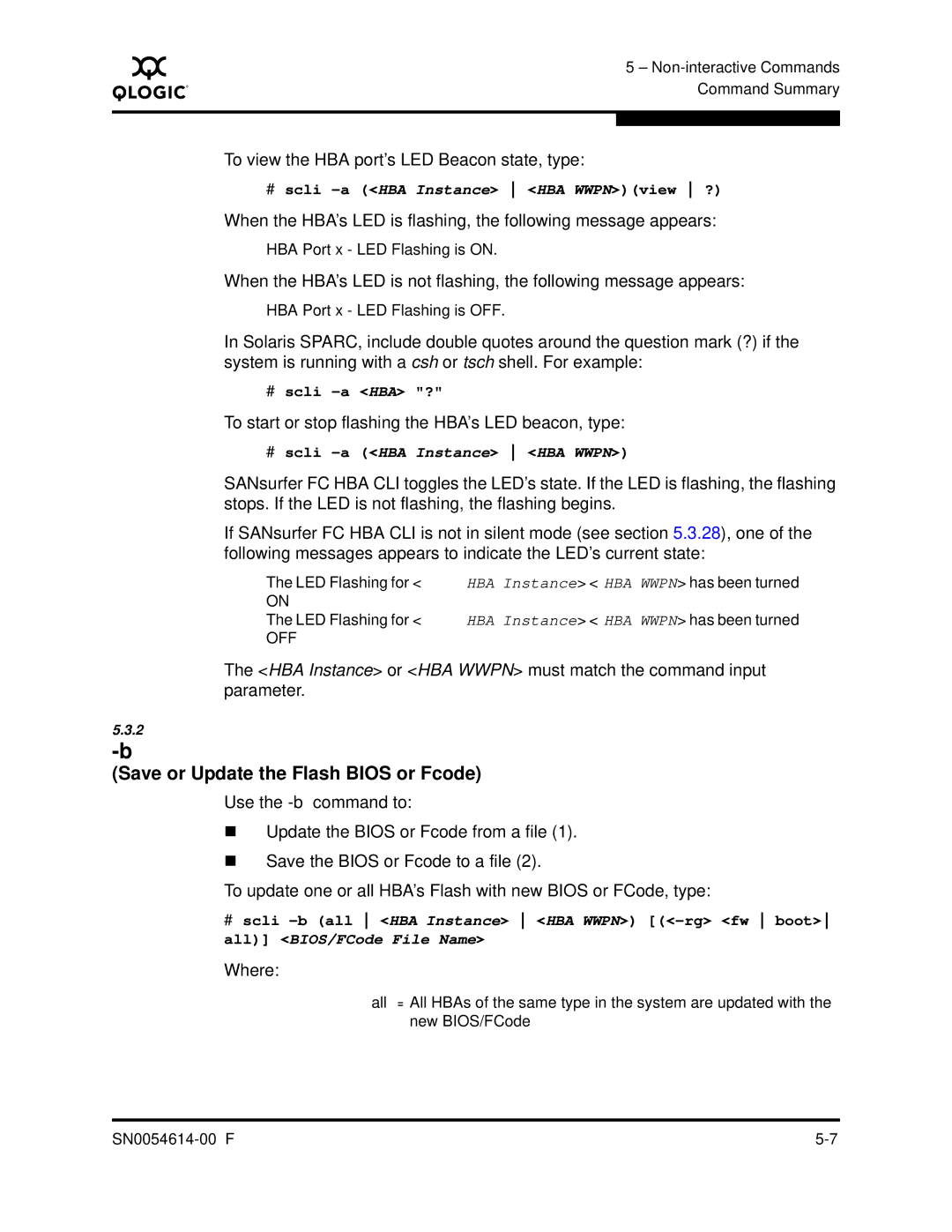 Q-Logic FC HBA CLI manual Save or Update the Flash Bios or Fcode, To view the HBA port’s LED Beacon state, type 