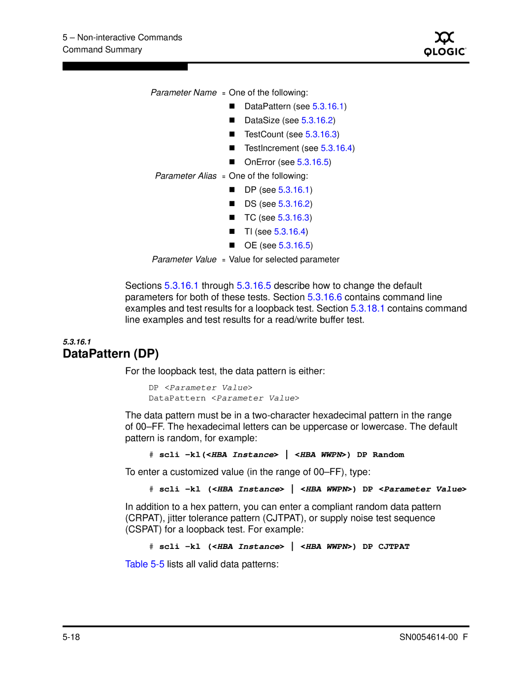 Q-Logic FC HBA CLI manual DataPattern DP, For the loopback test, the data pattern is either, 5lists all valid data patterns 