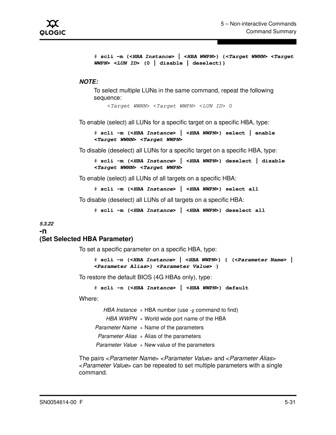 Q-Logic FC HBA CLI manual Set Selected HBA Parameter, To enable select all LUNs of all targets on a specific HBA 