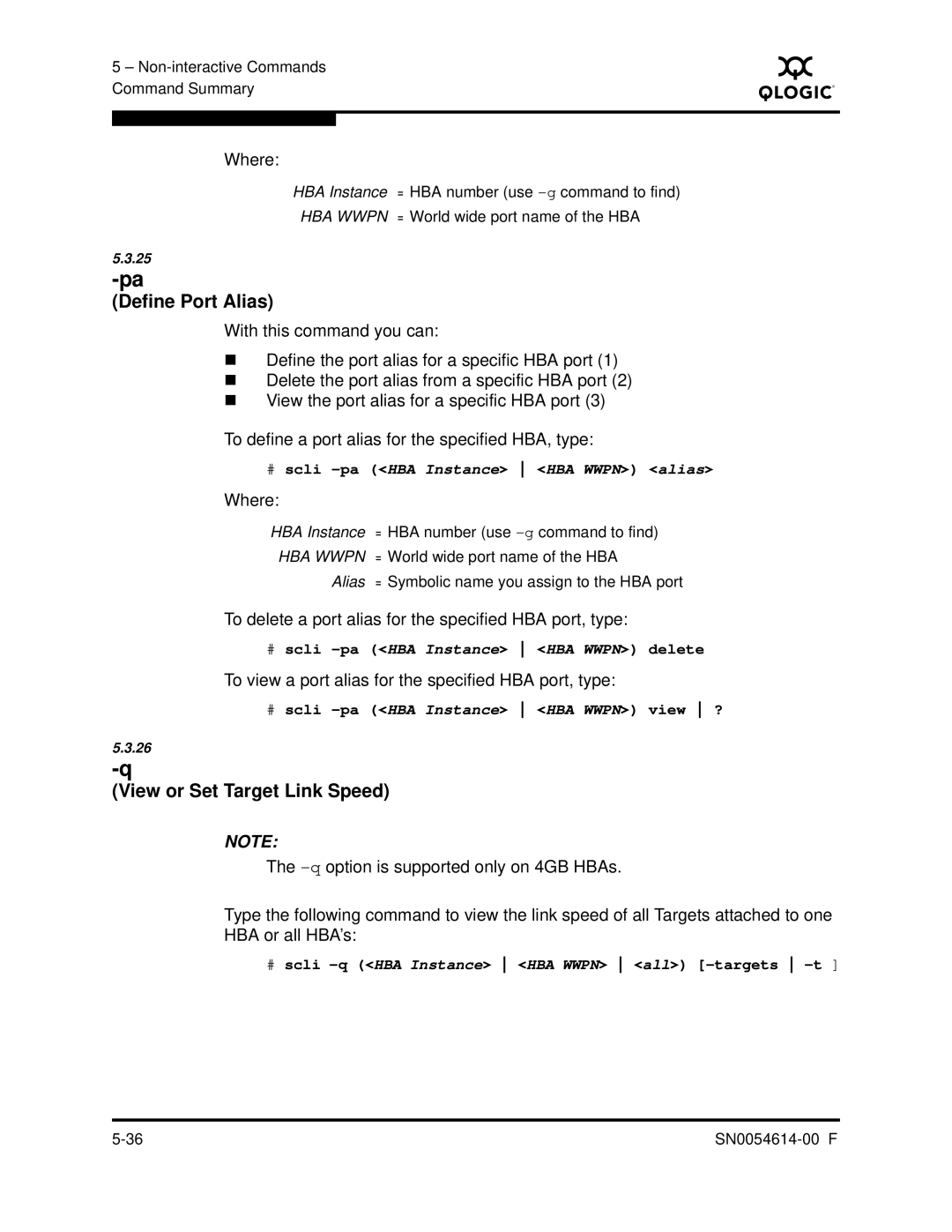 Q-Logic FC HBA CLI Define Port Alias, View or Set Target Link Speed, To view a port alias for the specified HBA port, type 