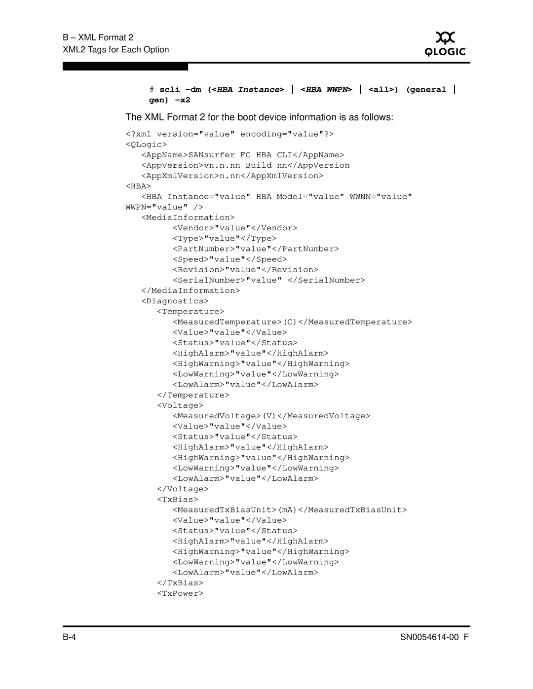Q-Logic FC HBA CLI manual XML Format 2 for the boot device information is as follows 