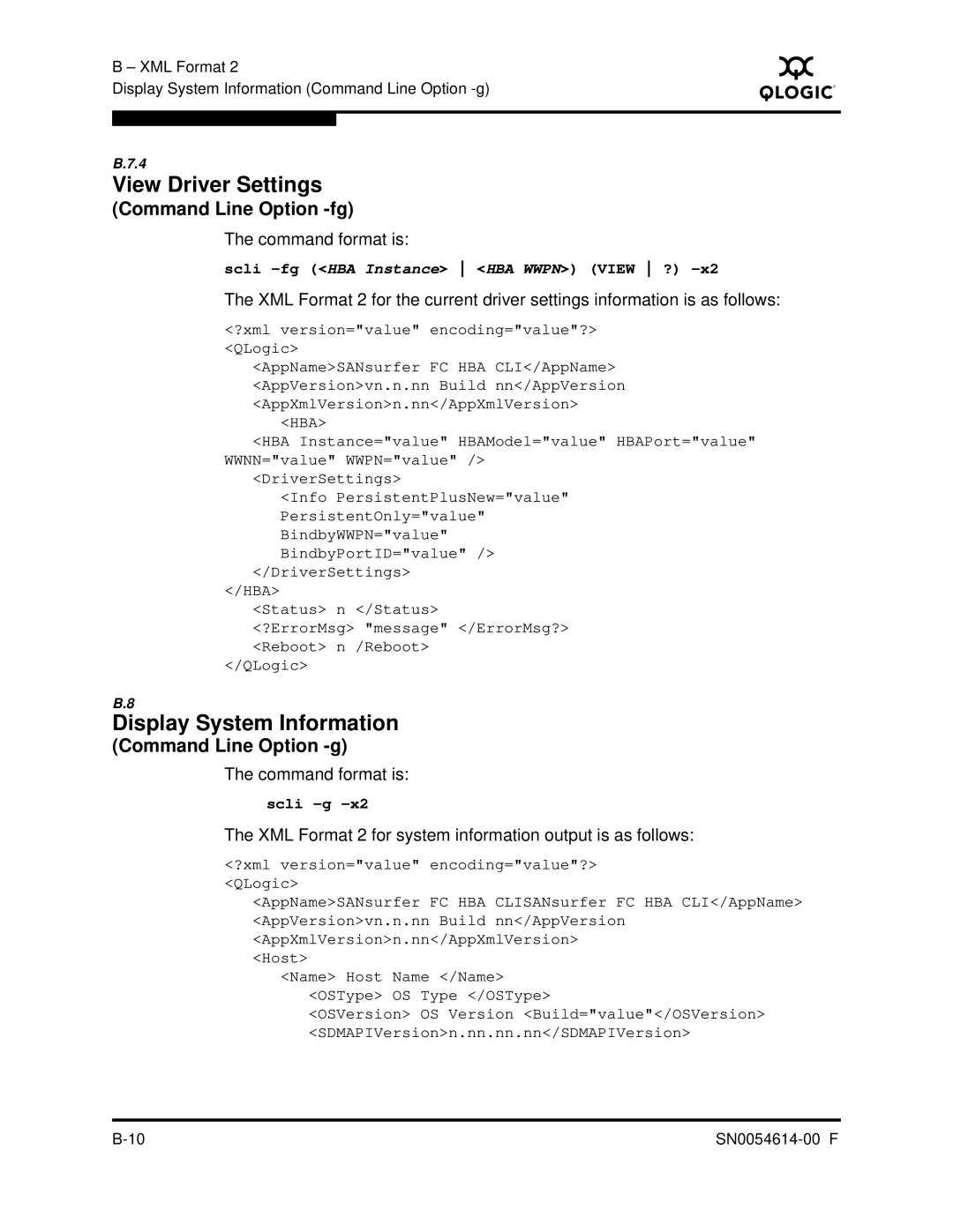 Q-Logic FC HBA CLI manual View Driver Settings, XML Format 2 for system information output is as follows 