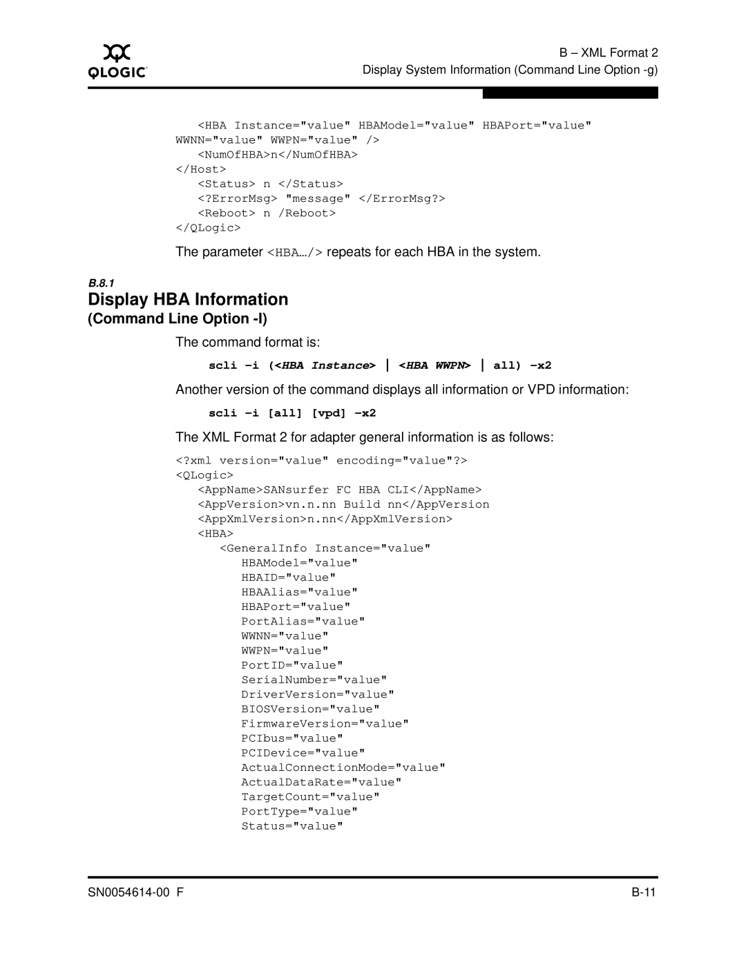 Q-Logic FC HBA CLI manual Parameter HBA…/ repeats for each HBA in the system 