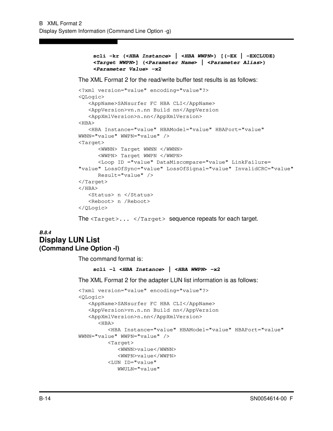 Q-Logic FC HBA CLI manual Display LUN List, Target... /Target sequence repeats for each target 