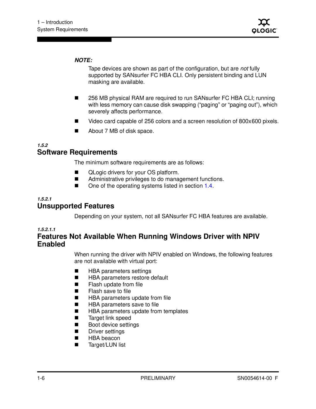 Q-Logic FC HBA CLI manual Software Requirements, Unsupported Features 