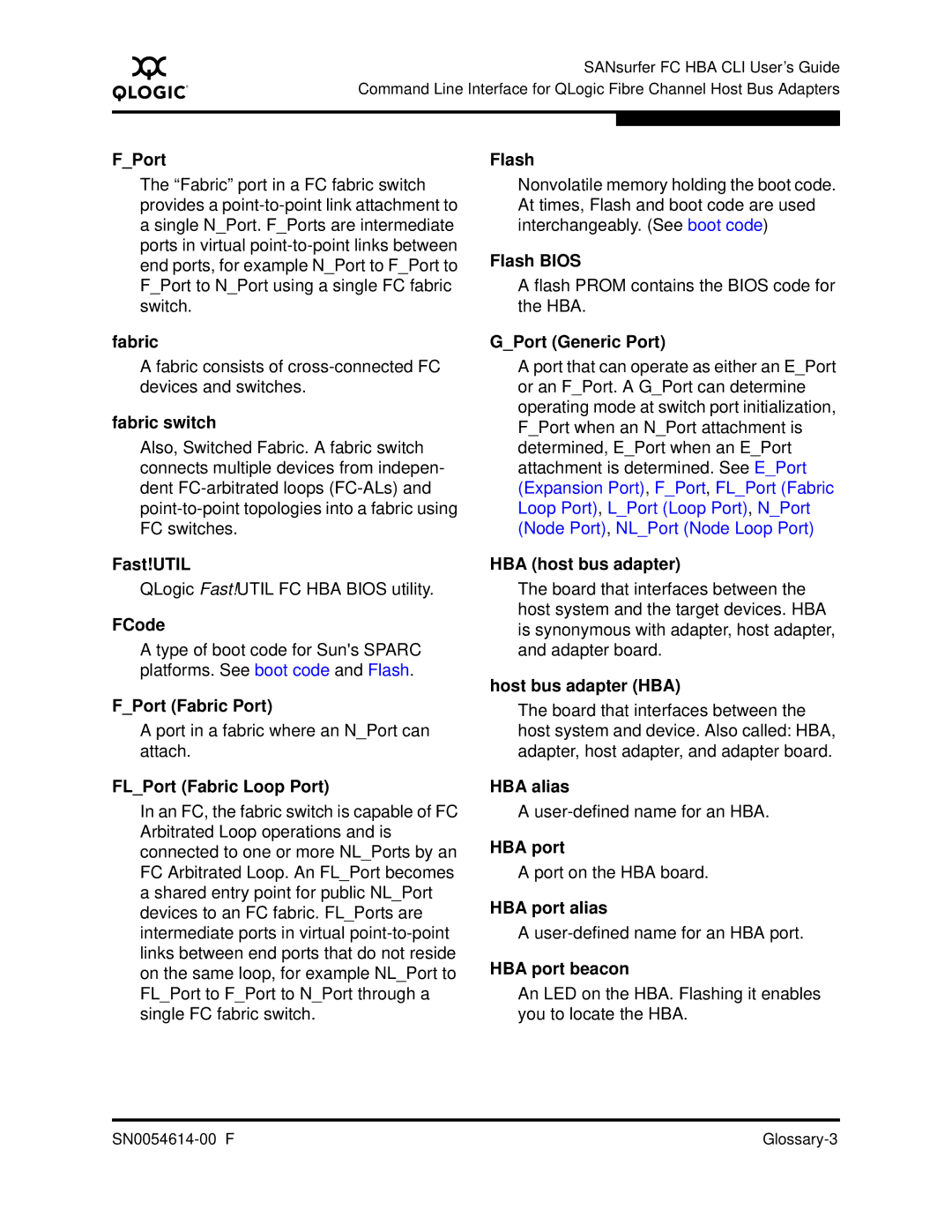 Q-Logic FC HBA CLI manual Fabric consists of cross-connected FC devices and switches, QLogic Fast!UTIL FC HBA Bios utility 