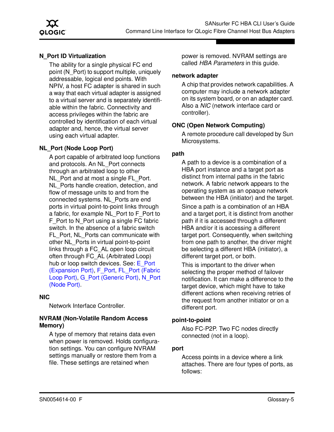 Q-Logic FC HBA CLI manual Network Interface Controller, Remote procedure call developed by Sun Microsystems 