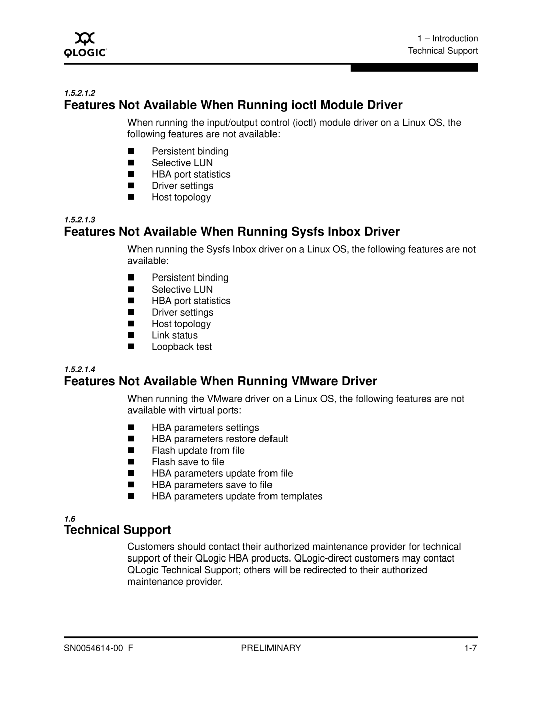 Q-Logic FC HBA CLI manual Features Not Available When Running ioctl Module Driver, Technical Support 