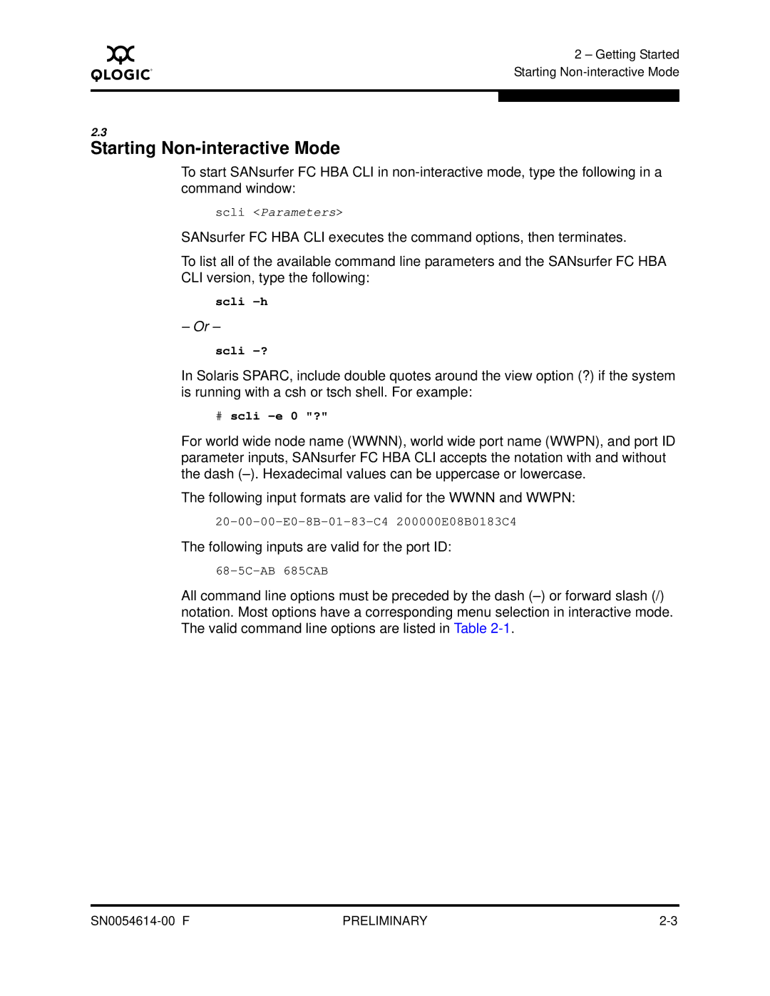 Q-Logic FC HBA CLI manual Starting Non-interactive Mode, Following inputs are valid for the port ID 