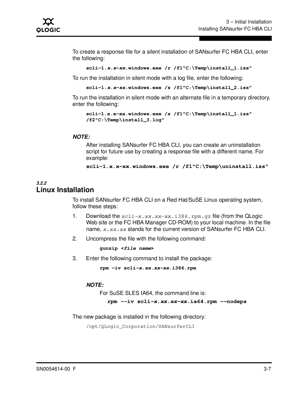 Q-Logic FC HBA CLI manual Linux Installation, For SuSE Sles IA64, the command line is 