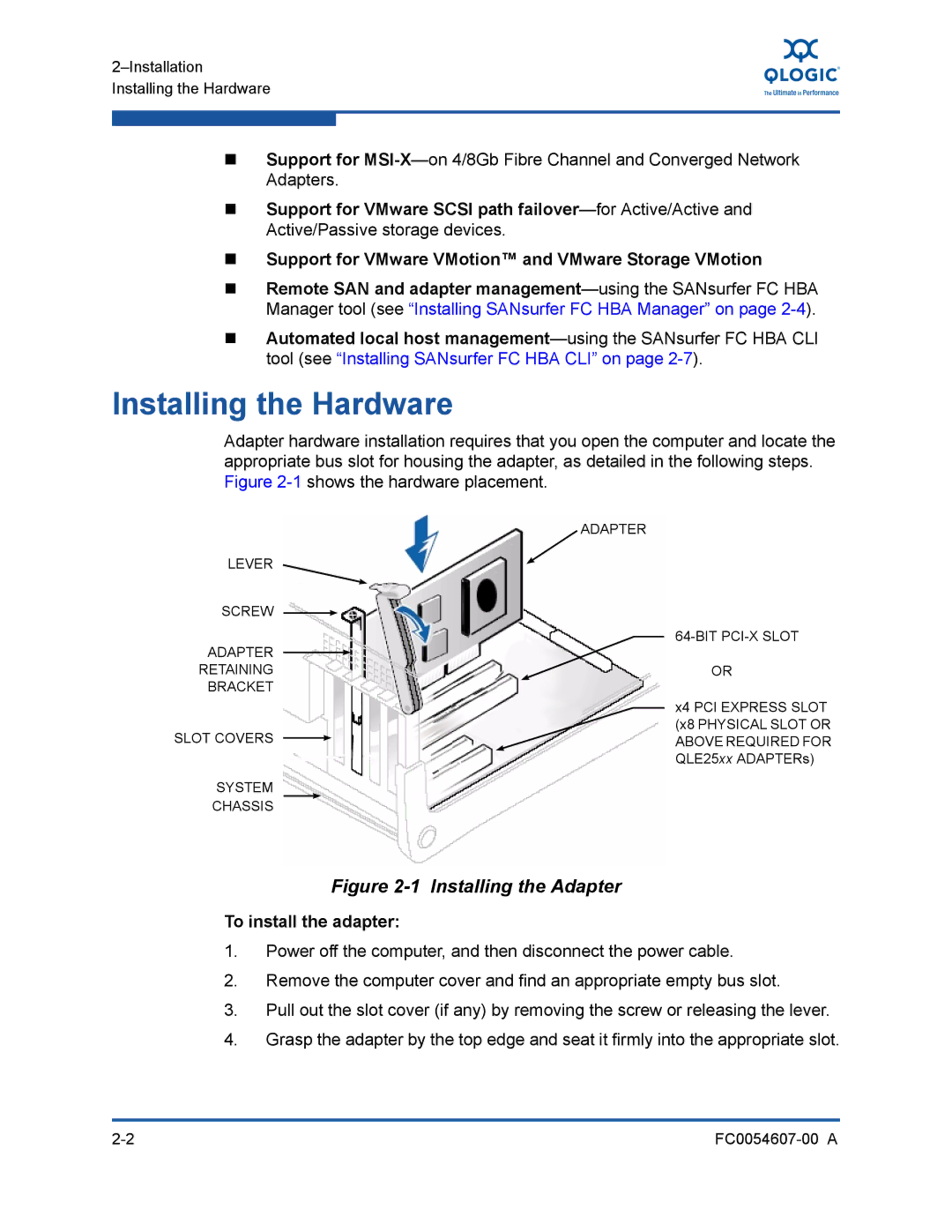 Q-Logic FC0054607-00 A manual Installing the Hardware, „ Support for VMware VMotion and VMware Storage VMotion 