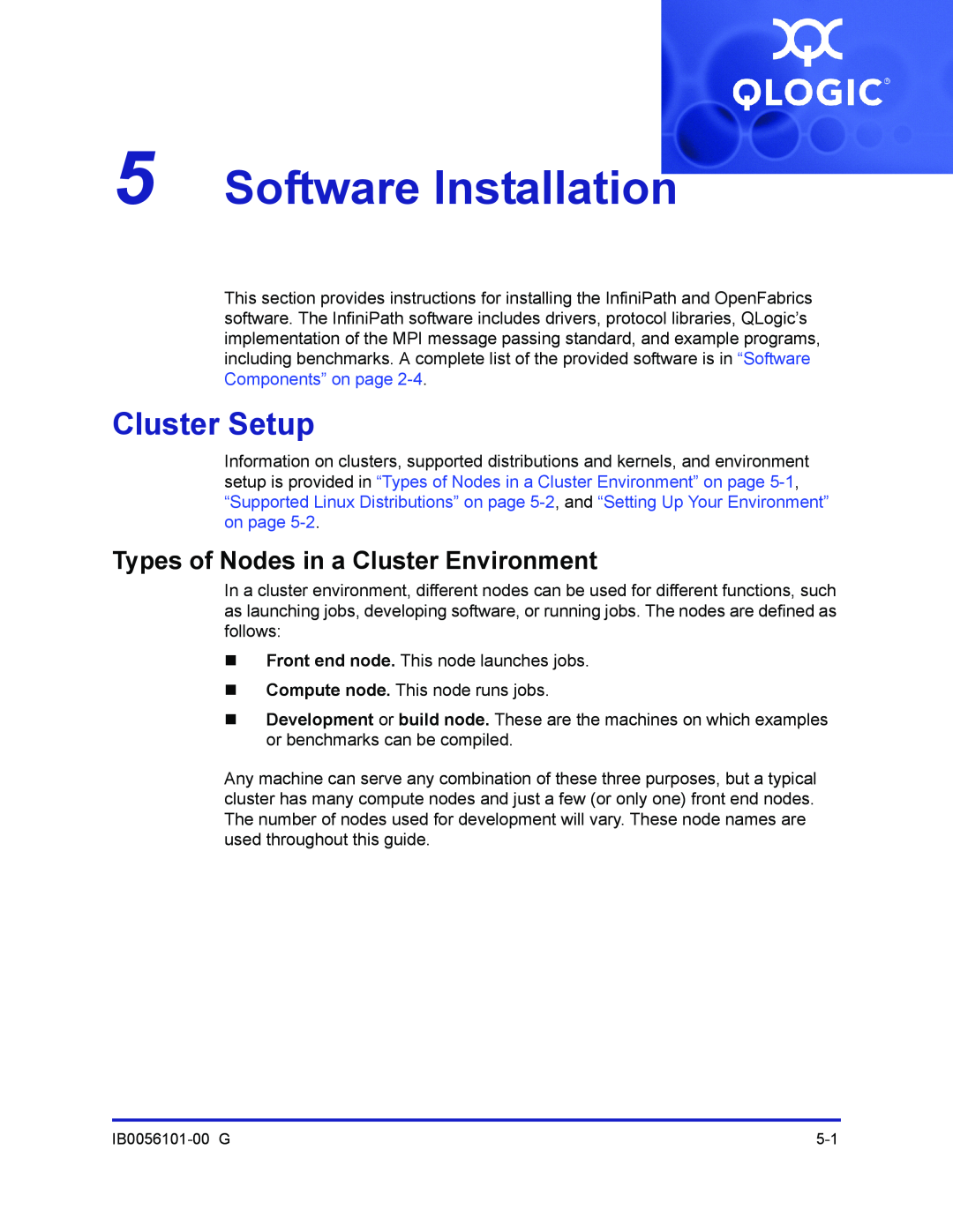 Q-Logic IB0056101-00 G manual Software Installation, Cluster Setup, Types of Nodes in a Cluster Environment 
