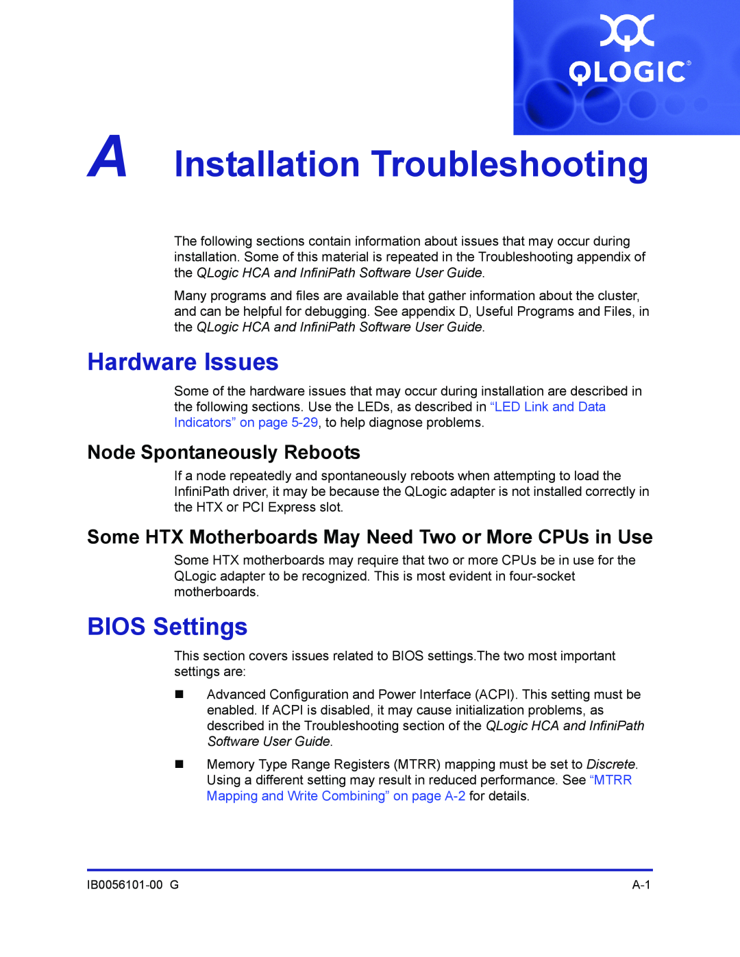 Q-Logic IB0056101-00 G manual A Installation Troubleshooting, Hardware Issues, BIOS Settings, Node Spontaneously Reboots 