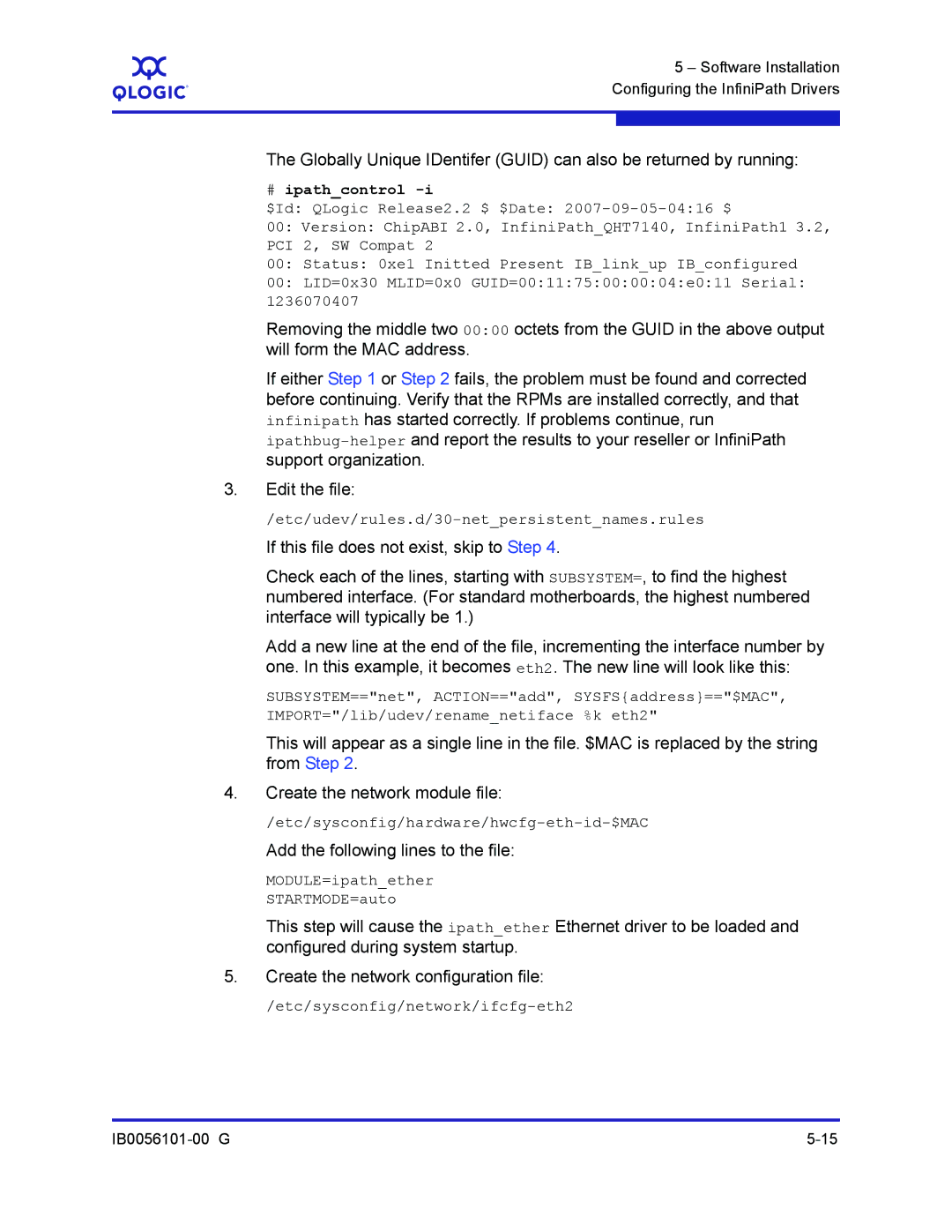 Q-Logic IB0056101-00 G manual Etc/udev/rules.d/30-netpersistentnames.rules, Etc/sysconfig/hardware/hwcfg-eth-id-$MAC 