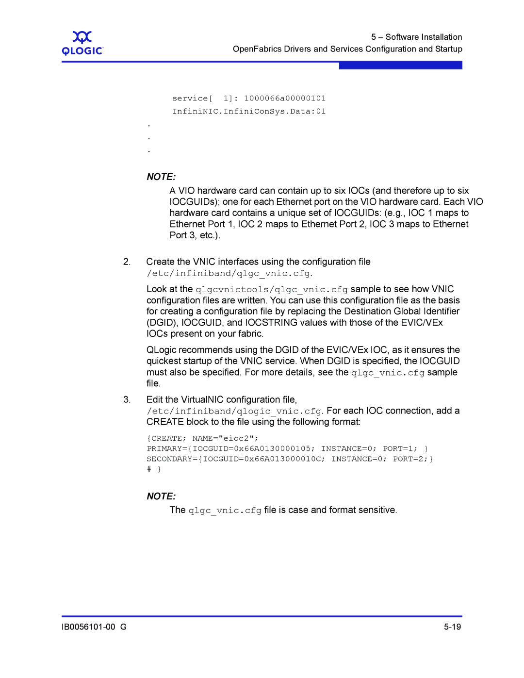 Q-Logic IB0056101-00 G manual Etc/infiniband/qlgcvnic.cfg, Service 1 1000066a00000101 InfiniNIC.InfiniConSys.Data01 