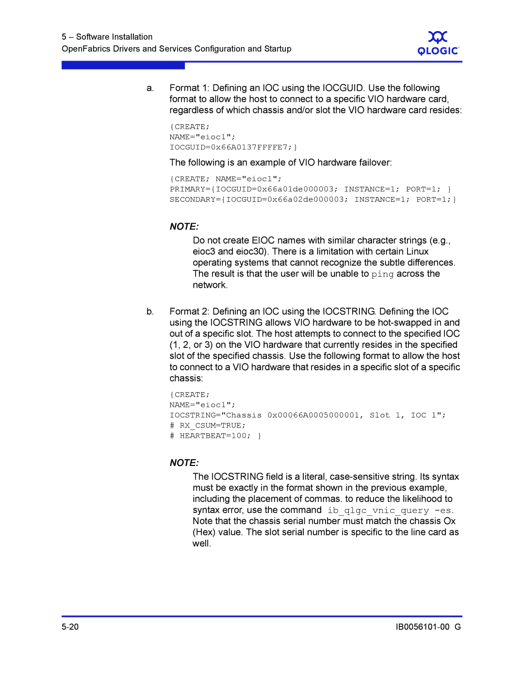 Q-Logic IB0056101-00 G manual NAME=eioc1 IOCGUID=0x66A0137FFFFE7, # HEARTBEAT=100 