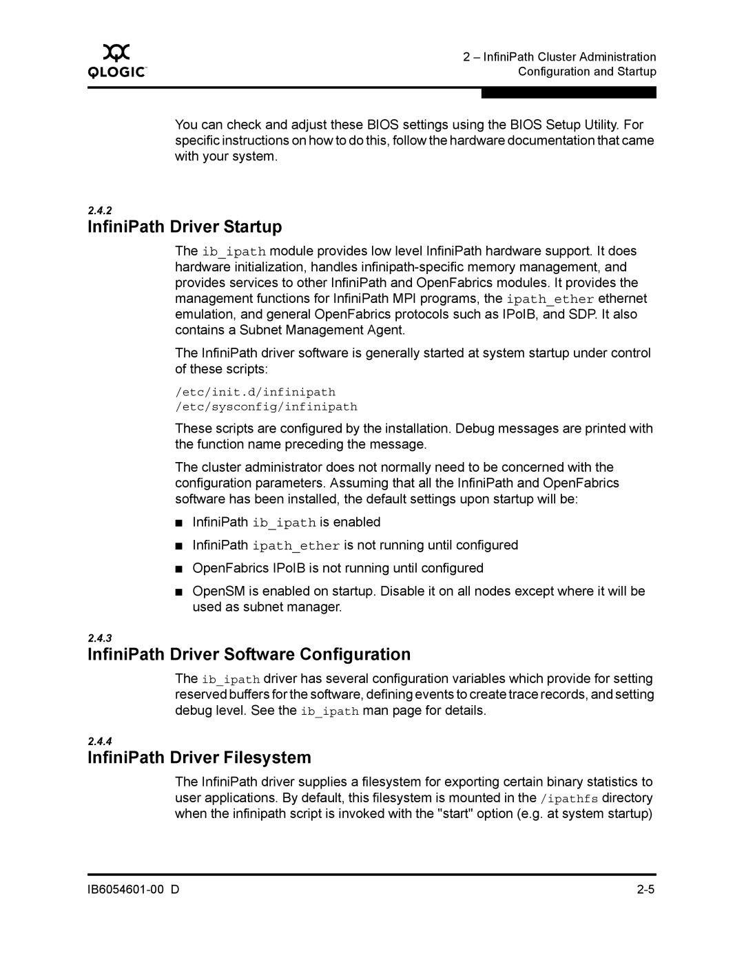 Q-Logic IB6054601-00 D InfiniPath Driver Startup, InfiniPath Driver Software Configuration, InfiniPath Driver Filesystem 