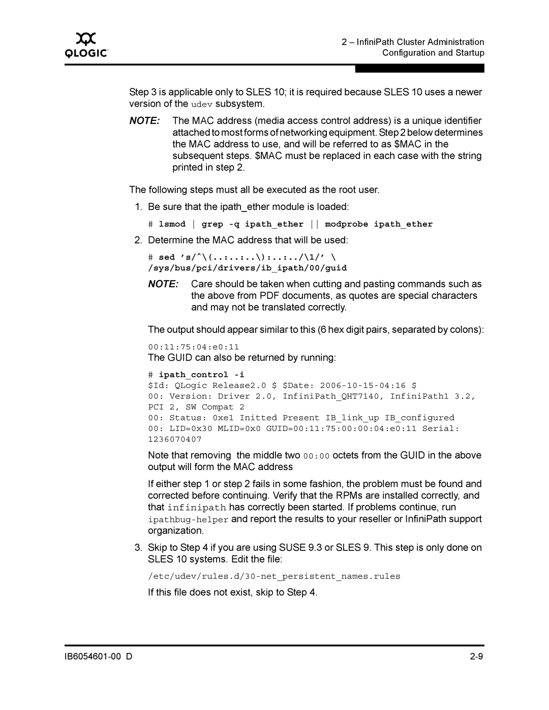 Q-Logic IB6054601-00 D Determine the MAC address that will be used, Guid can also be returned by running, # ipathcontrol 