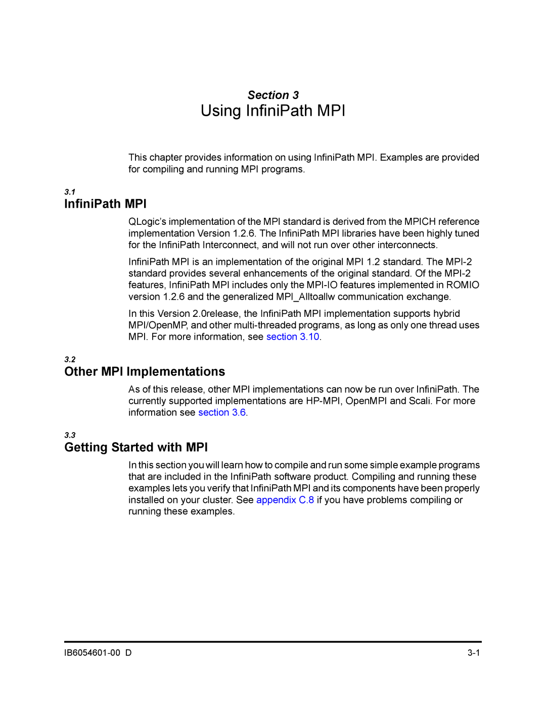 Q-Logic IB6054601-00 D manual InfiniPath MPI, Other MPI Implementations, Getting Started with MPI 
