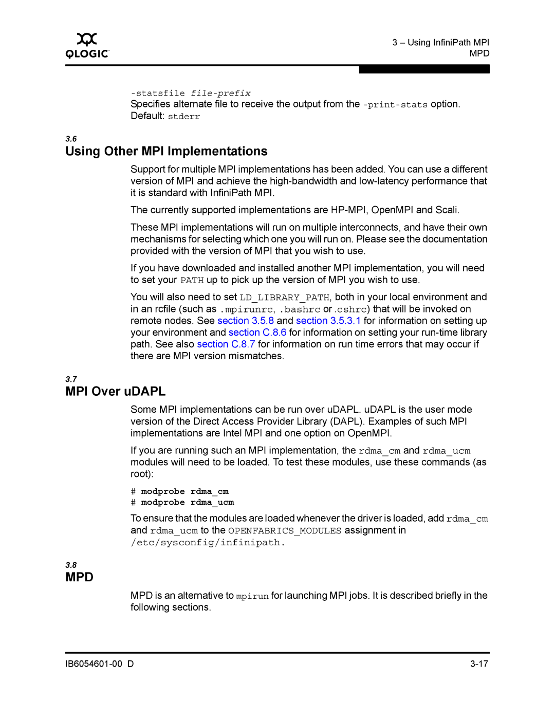 Q-Logic IB6054601-00 D manual Using Other MPI Implementations, MPI Over uDAPL, # modprobe rdmacm # modprobe rdmaucm 