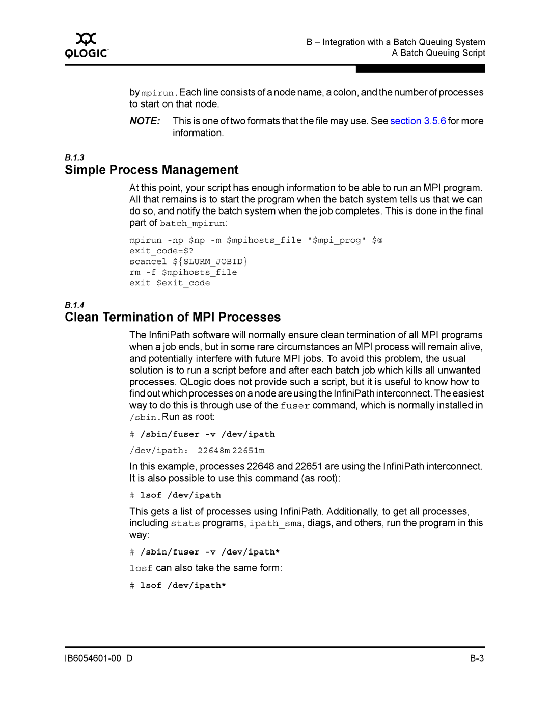 Q-Logic IB6054601-00 D manual Simple Process Management, Clean Termination of MPI Processes, # /sbin/fuser -v /dev/ipath 