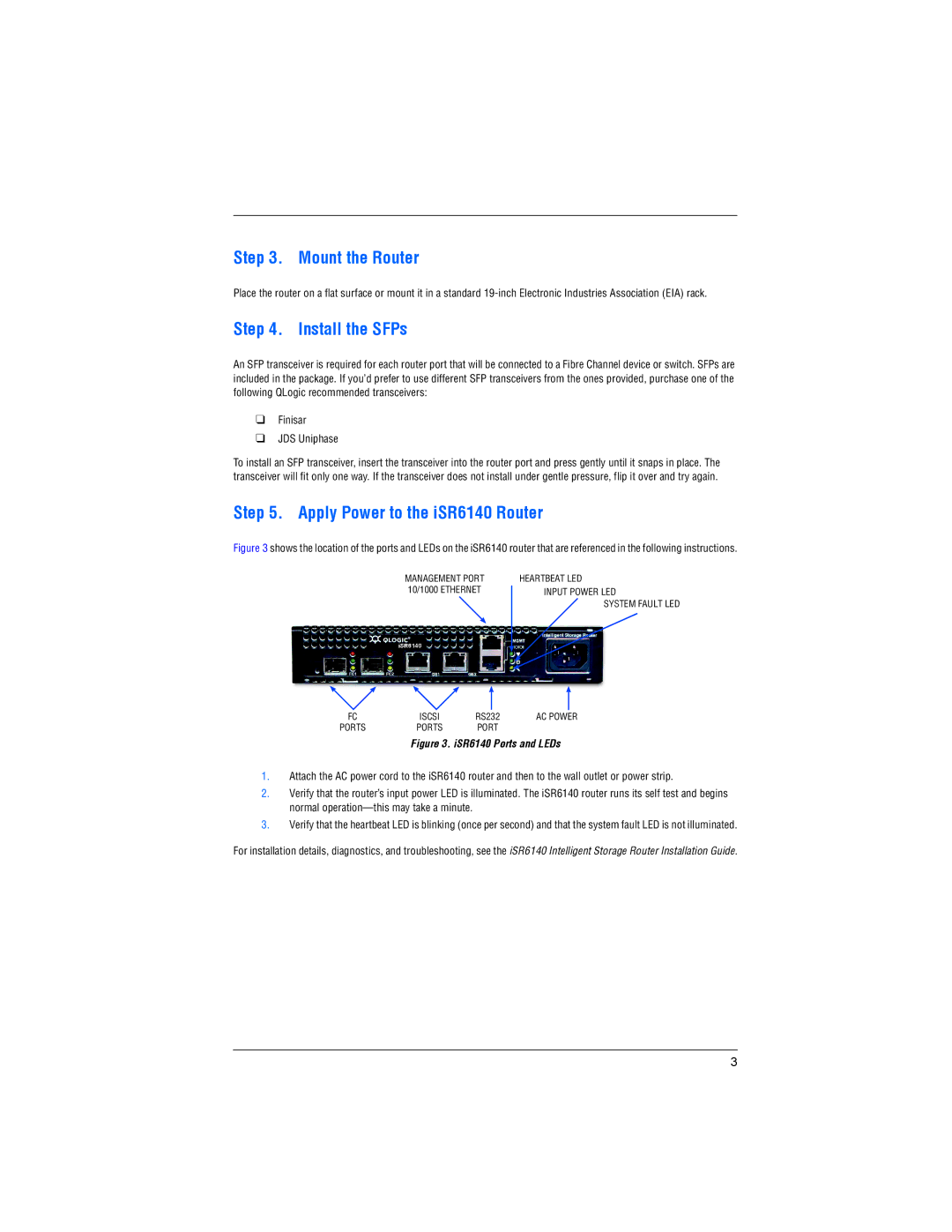 Q-Logic ISR6140 quick start Mount the Router, Install the SFPs, Apply Power to the iSR6140 Router 