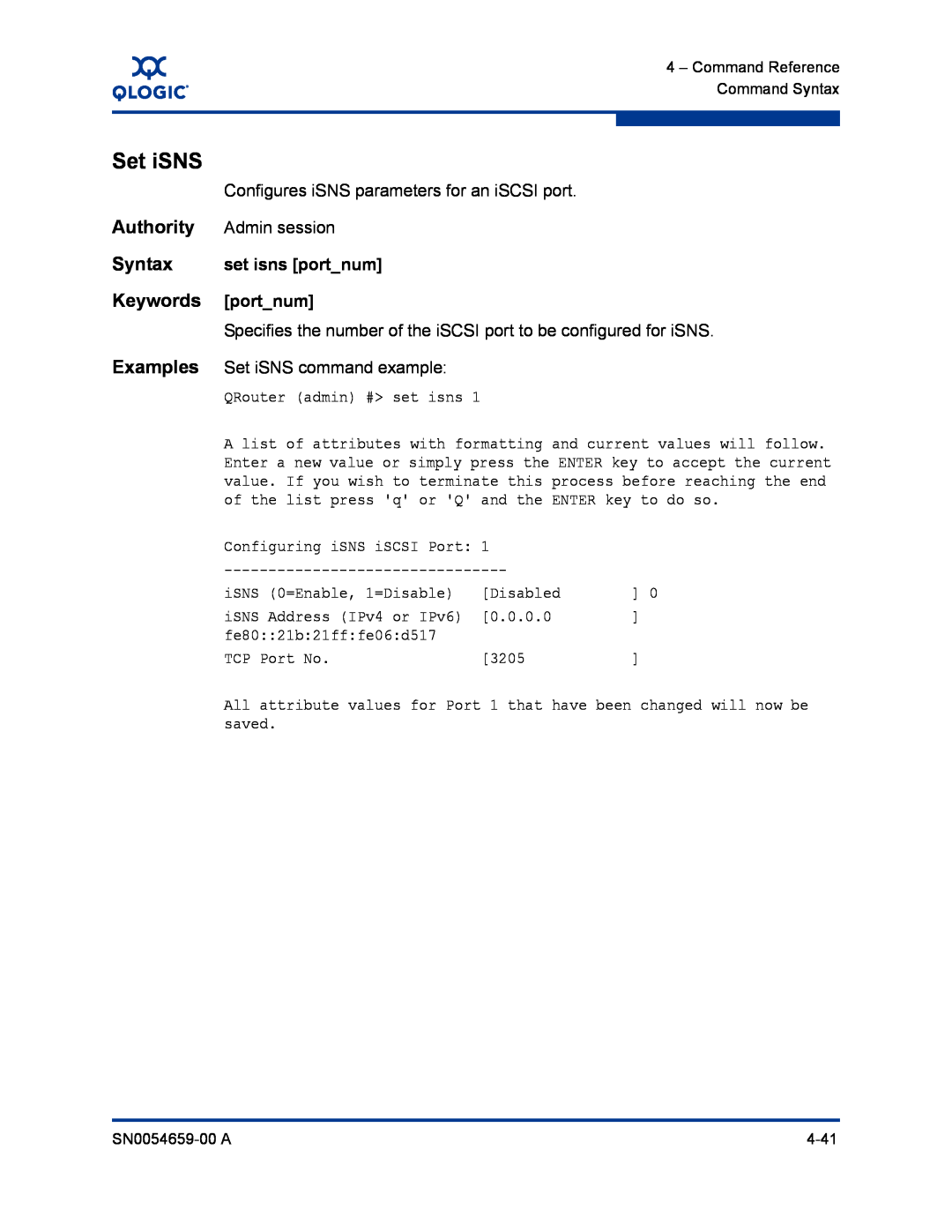 Q-Logic ISR6142 manual Set iSNS, Authority, Syntax, Keywords, Examples 