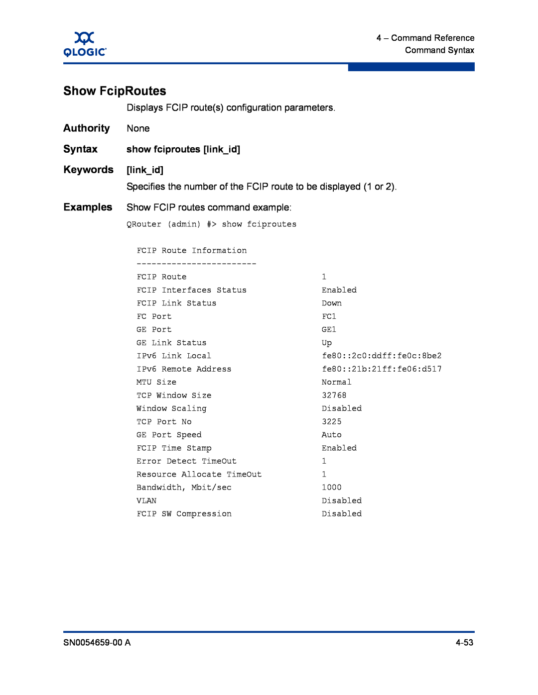 Q-Logic ISR6142 manual Show FcipRoutes, Authority, Syntax, Keywords, show fciproutes linkid 