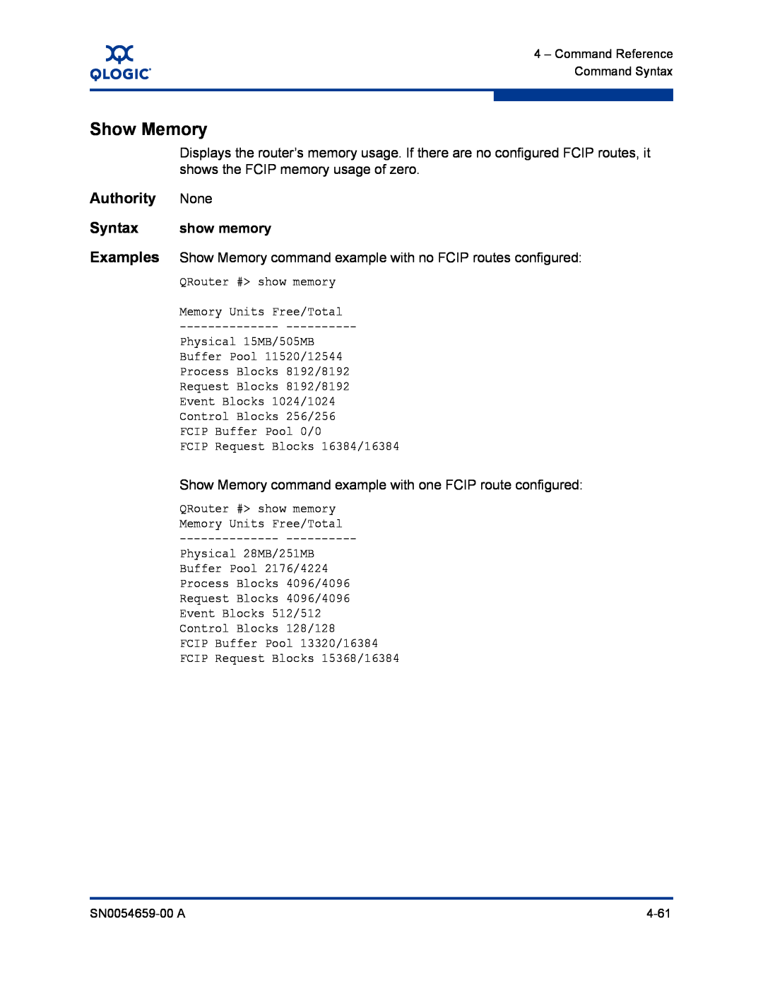 Q-Logic ISR6142 manual Show Memory, Authority None, Syntax show memory 