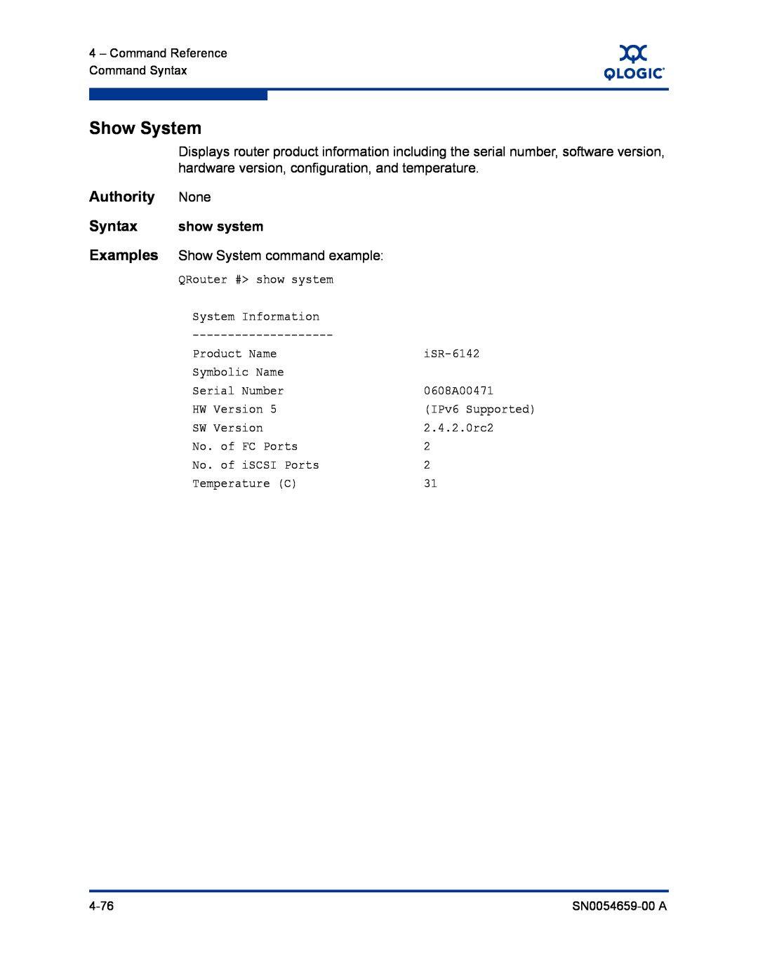 Q-Logic ISR6142 manual Show System, Authority, Syntax, show system 
