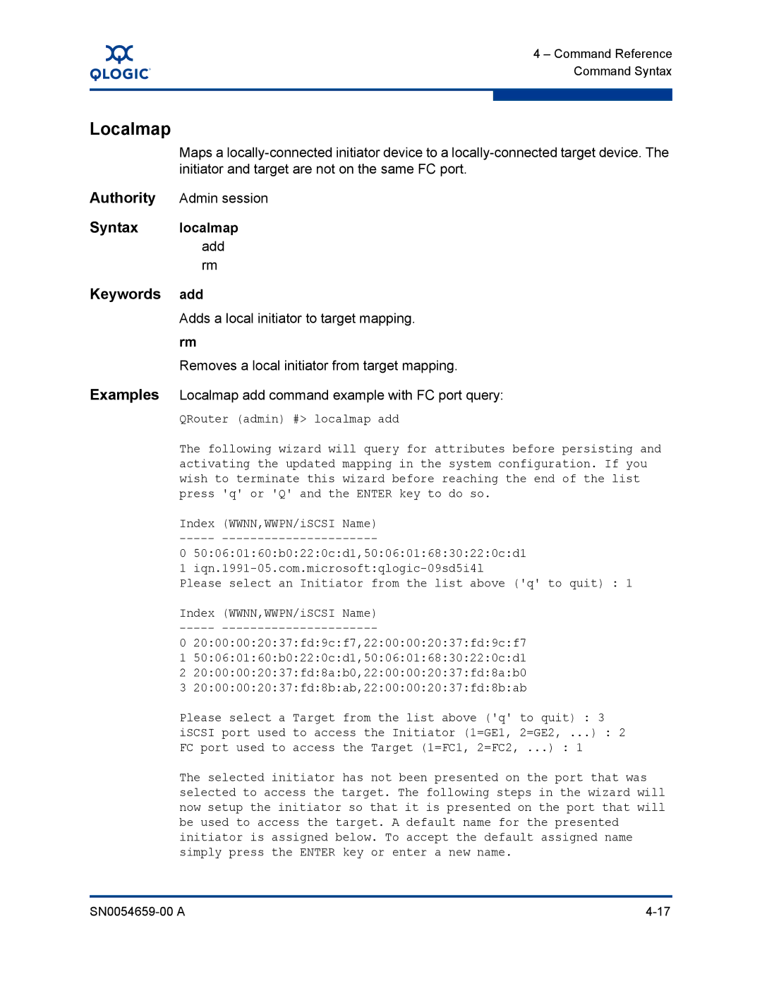 Q-Logic ISR6142 manual Localmap, Adds a local initiator to target mapping, Removes a local initiator from target mapping 