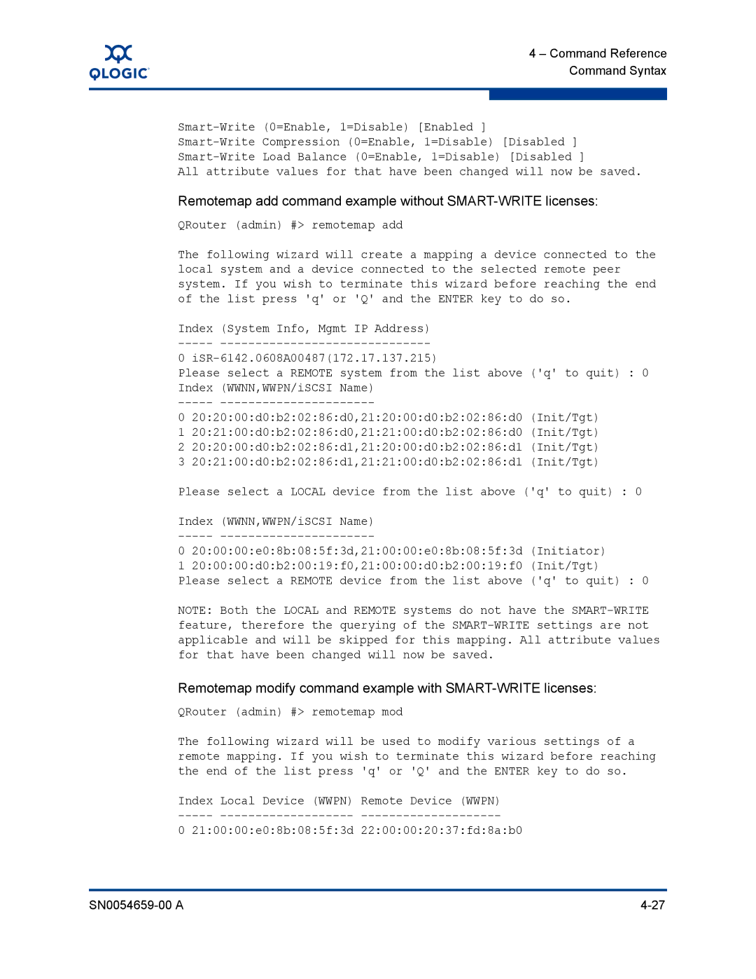 Q-Logic ISR6142 manual Remotemap add command example without SMART-WRITE licenses 