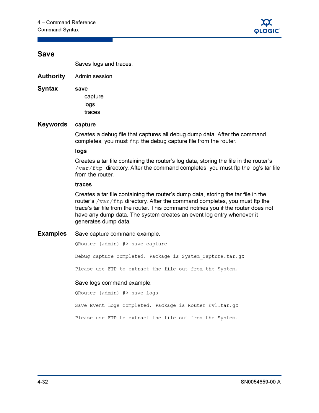 Q-Logic ISR6142 manual Save, Capture, Traces 