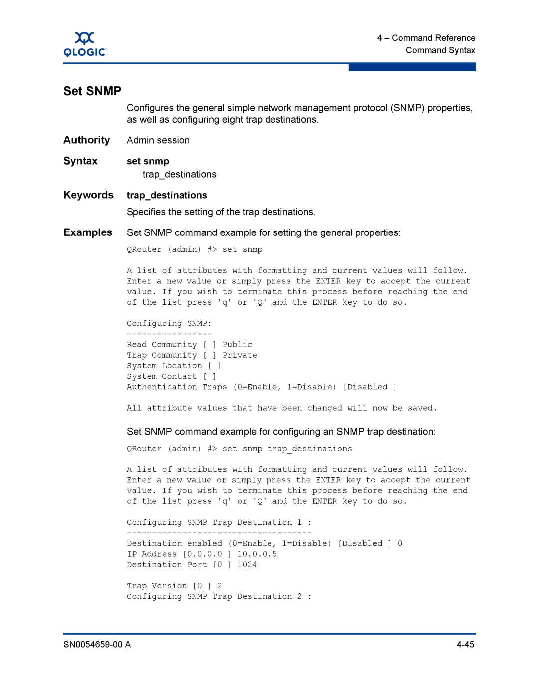 Q-Logic ISR6142 manual Set Snmp, Set snmp, Trapdestinations 