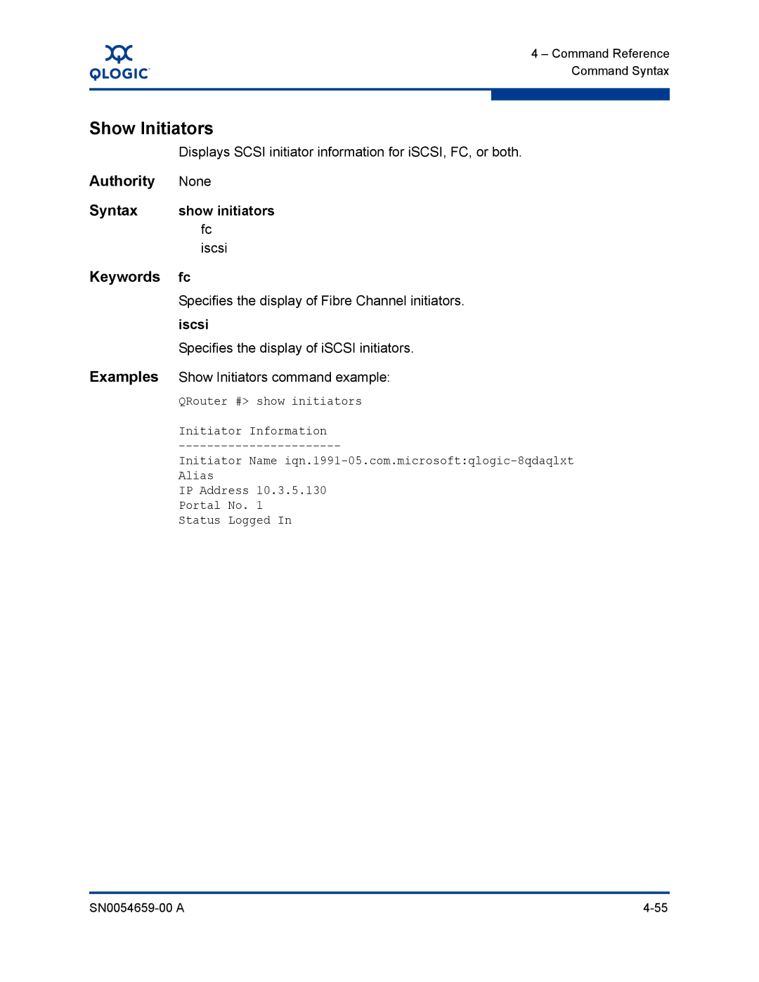 Q-Logic ISR6142 manual Show Initiators, Keywords fc, Syntax show initiators fc, Iscsi 