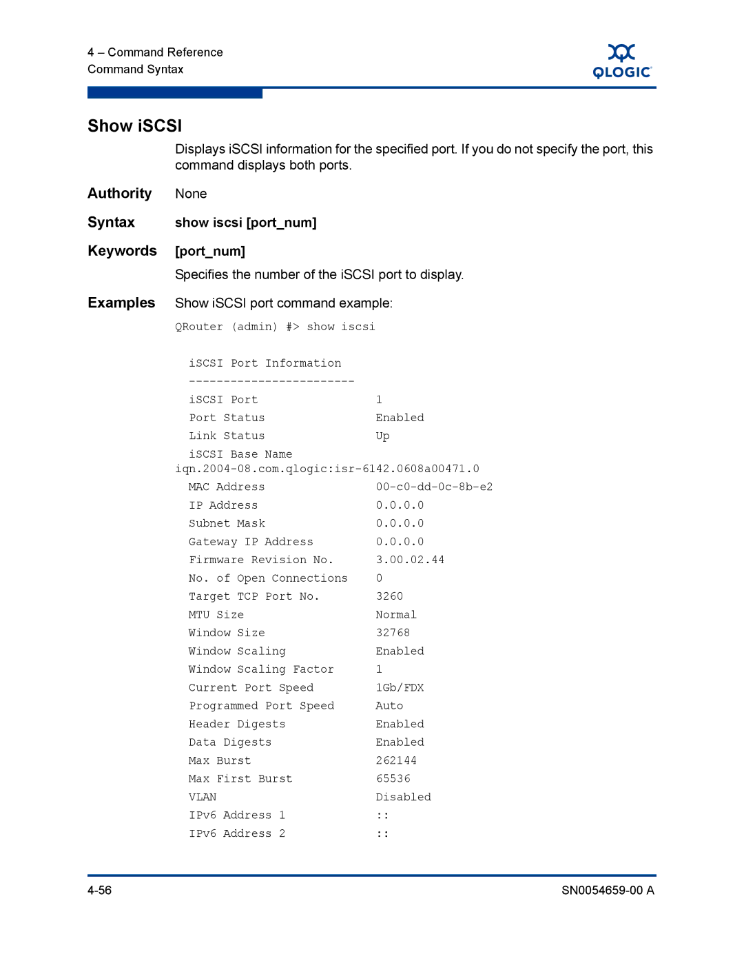 Q-Logic ISR6142 manual Show iSCSI, Show iscsi portnum, Specifies the number of the iSCSI port to display, MAC Address 