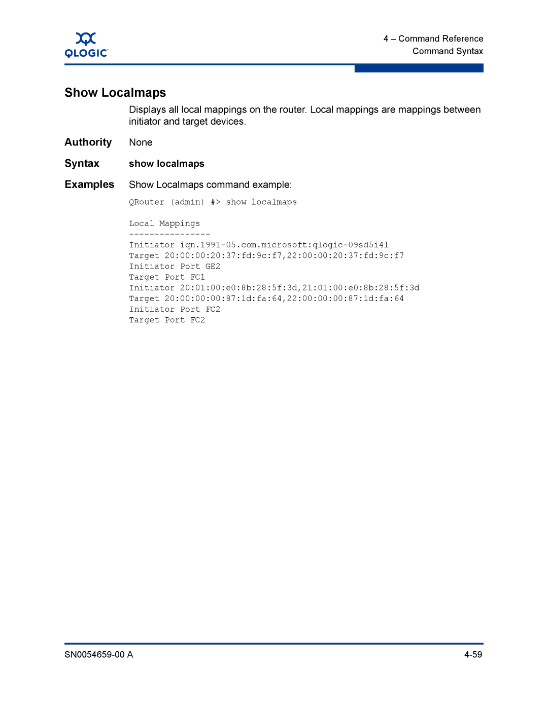 Q-Logic ISR6142 manual Syntax show localmaps, Examples Show Localmaps command example 