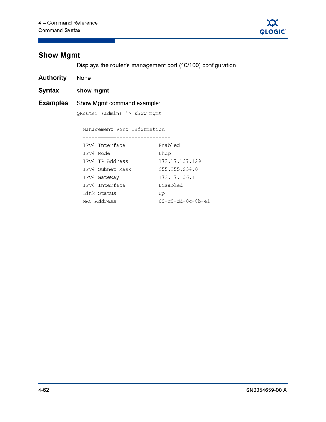 Q-Logic ISR6142 manual Show mgmt, Examples Show Mgmt command example 