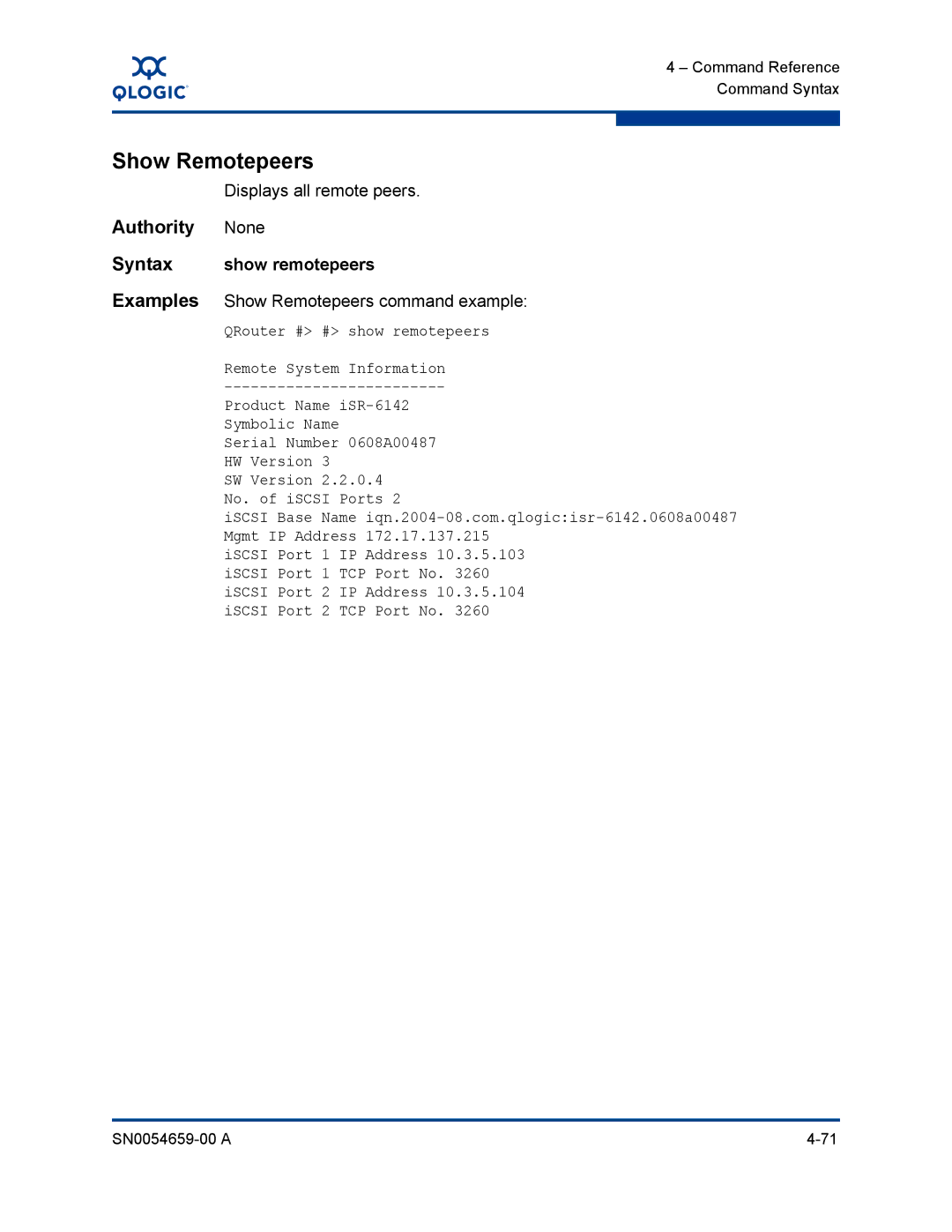 Q-Logic ISR6142 manual Syntax show remotepeers, Examples Show Remotepeers command example 