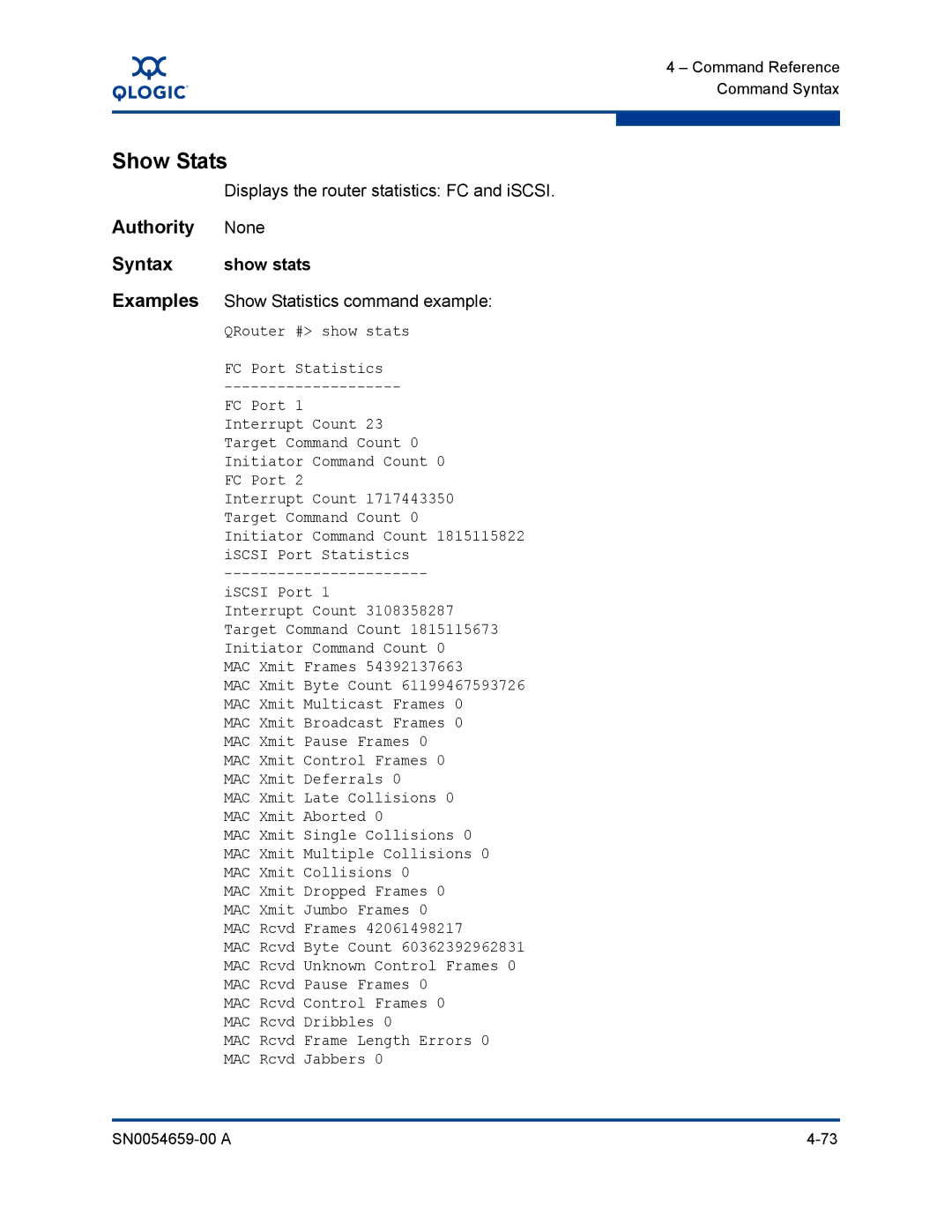 Q-Logic ISR6142 manual Show Stats, Displays the router statistics FC and iSCSI, Show stats, MAC Xmit Frames 