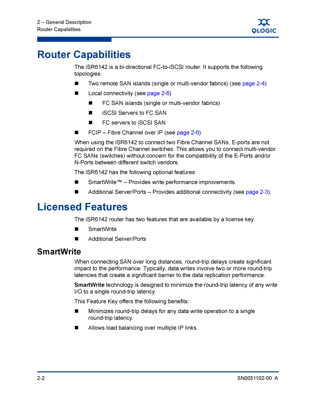 Q-Logic ISR6142 manual Router Capabilities, Licensed Features, SmartWrite 