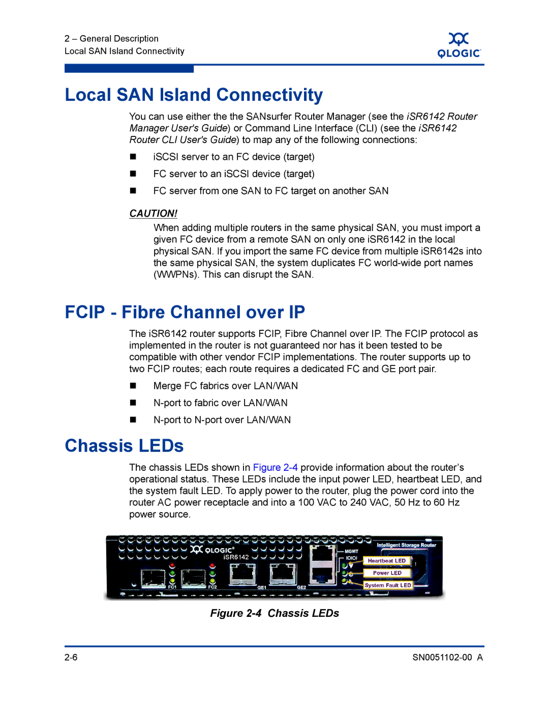 Q-Logic ISR6142 manual Local SAN Island Connectivity, Fcip Fibre Channel over IP, Chassis LEDs 