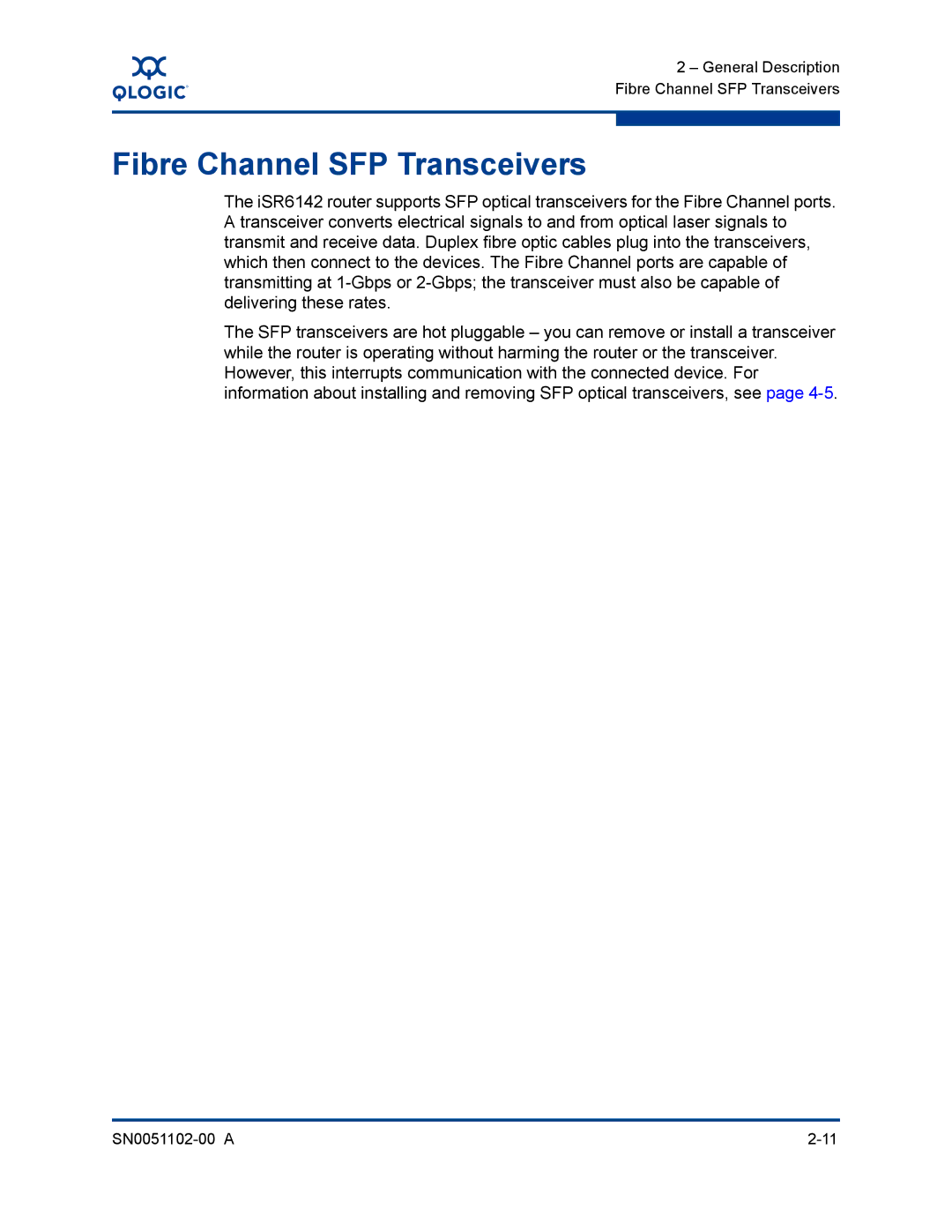 Q-Logic ISR6142 manual Fibre Channel SFP Transceivers 